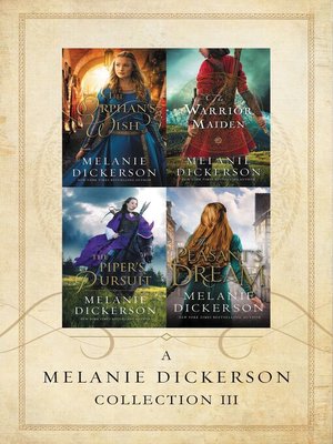 cover image of A Melanie Dickerson Collection III